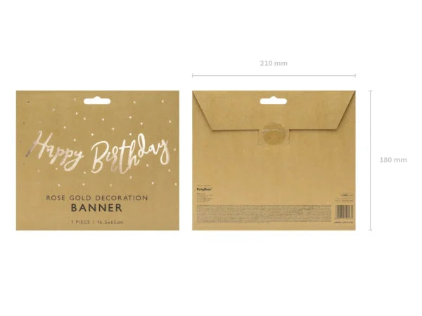 BANNER HAPPY BIRTHDAY ROSE GOLD (16.5X62CM) PARTY DECO