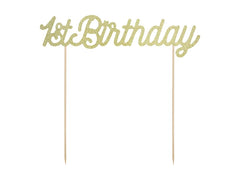 CAKE TOPPER 1ST BIRTHDAY GOLD (20CM)