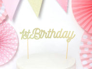 CAKE TOPPER 1ST BIRTHDAY GOLD (20CM)