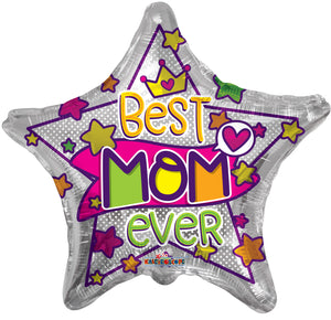 Best Mom Ever Star Foil Balloon 18"