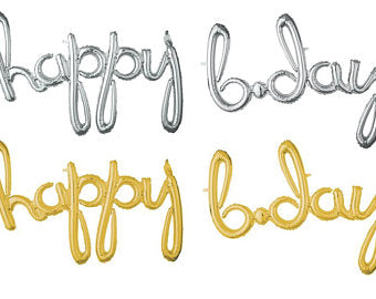 Happy Bday Script Foil Balloon - (Choose your color)