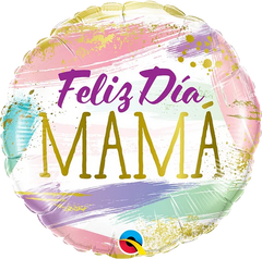 Feliz Dia Mama Color Swashes 18”